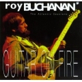 Roy Buchanan - Guitar On Fire Roy Buchanan - Guitar On Fire
